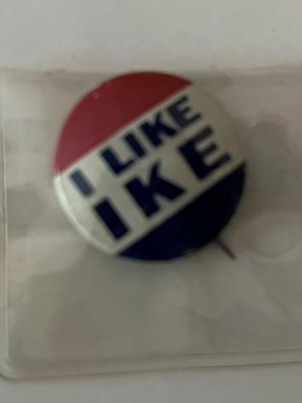 I like Ike Presidential Campaign Button -7/8" Diameter